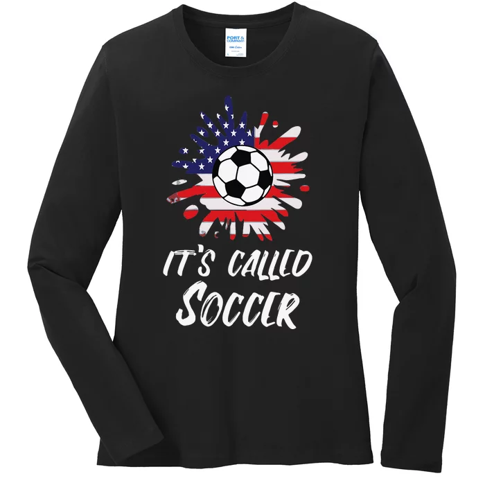 Soccer Players Gift It's Called Soccer funny futbol Ladies Long Sleeve Shirt