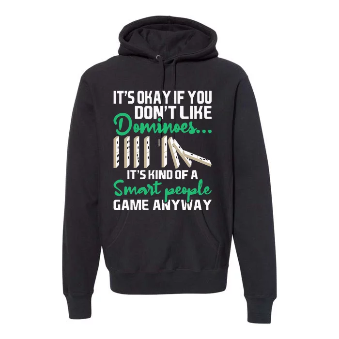 Smart People Game Anyway  Dominoes Lover Domino Player Premium Hoodie