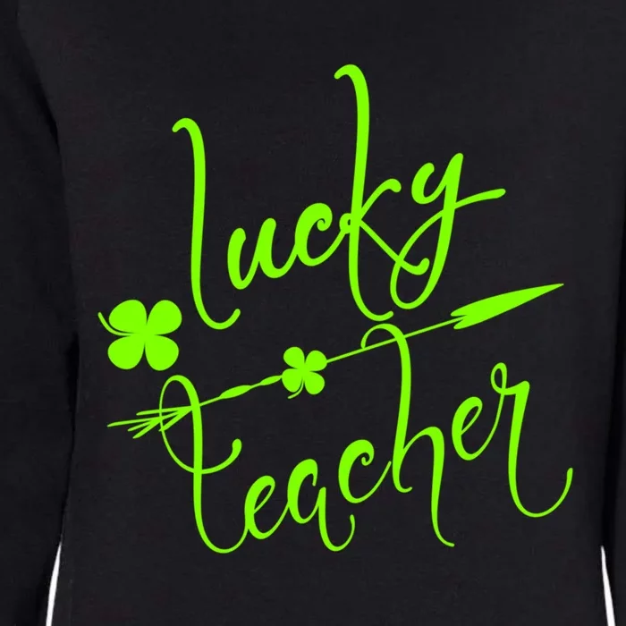 St Patrick Gift Lucky Teacher Cute Bold And Trendy Gift Womens California Wash Sweatshirt