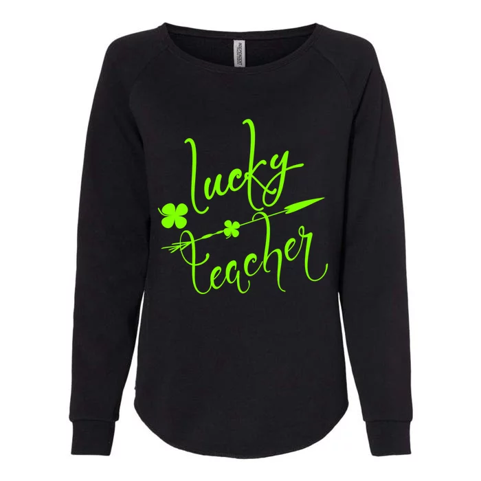 St Patrick Gift Lucky Teacher Cute Bold And Trendy Gift Womens California Wash Sweatshirt