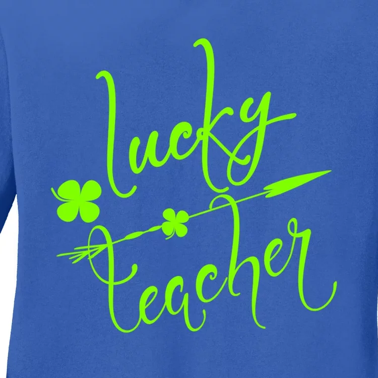 St Patrick Gift Lucky Teacher Cute Bold And Trendy Gift Ladies Long Sleeve Shirt