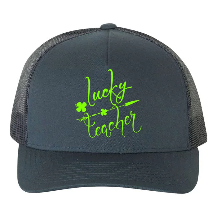 St Patrick Gift Lucky Teacher Cute Bold And Trendy Gift Yupoong Adult 5-Panel Trucker Hat