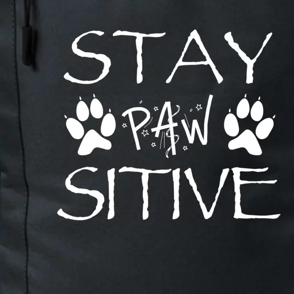 Stay Pawsitive Gift Daily Commute Backpack