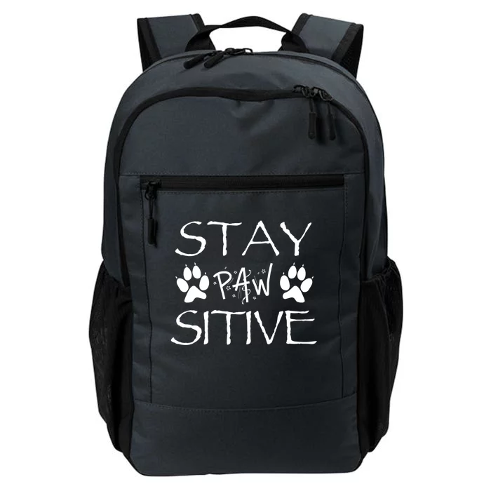 Stay Pawsitive Gift Daily Commute Backpack