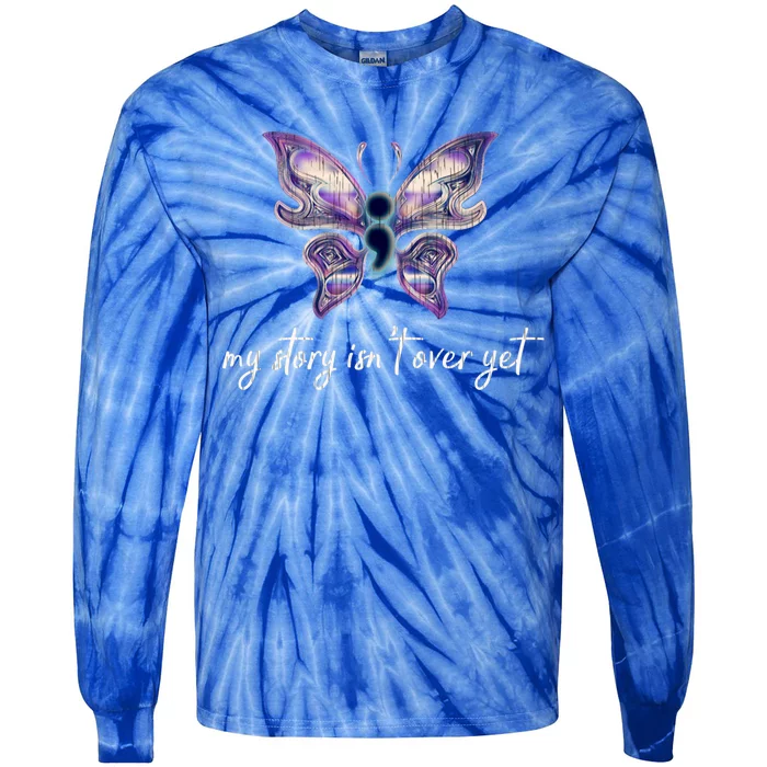 Semicolon Project Gift Depression Awareness Gift Tie-Dye Long Sleeve Shirt