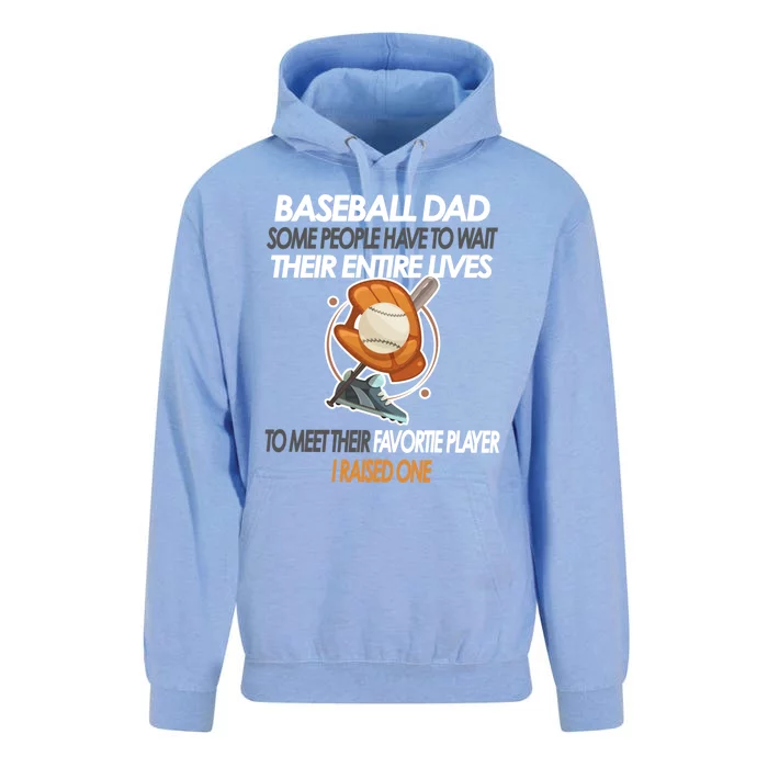 Some People Have To Wait Their Entire Lives Baseball Dad Gift Unisex Surf Hoodie