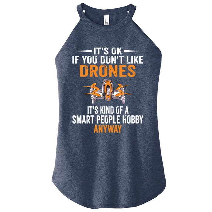 Smart People Hobby Drones Funny Drone Pilot Lover Gift Women’s Perfect Tri Rocker Tank