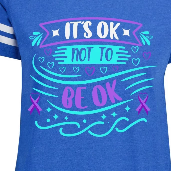 Suicide Prevention It's Ok Not To Be Ok Enza Ladies Jersey Football T-Shirt