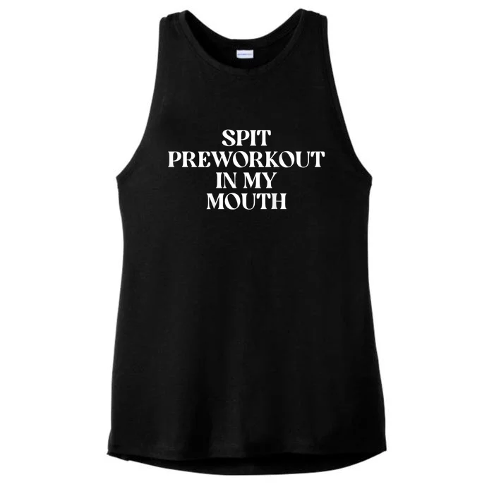 Spit Preworkout In My Mouth Funny Sarcastic Gym Ladies Tri-Blend Wicking Tank