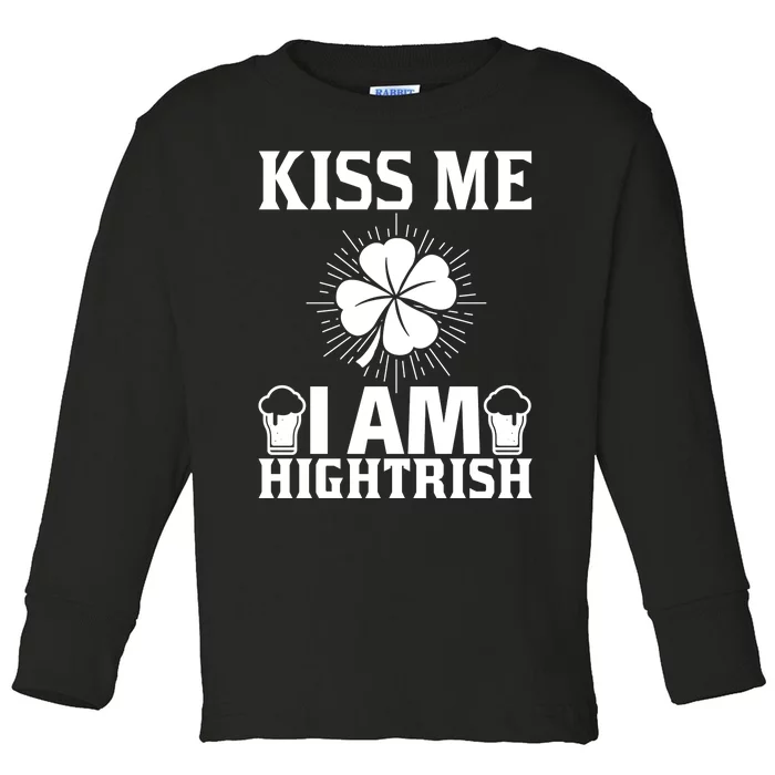 St Patricks I Am Hightrish Toddler Long Sleeve Shirt