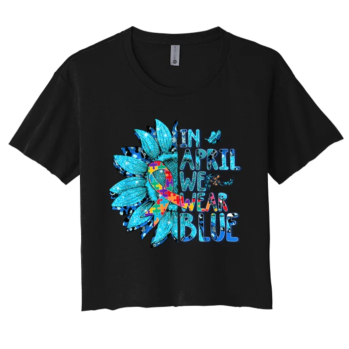 Sunflower Puzzle In April We Wear Blue Autism Awareness Women's Crop Top Tee