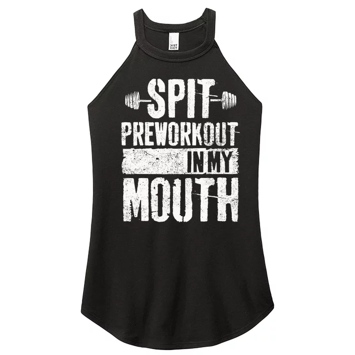 Spit Preworkout In My Mouth Funnys Wo Women’s Perfect Tri Rocker Tank