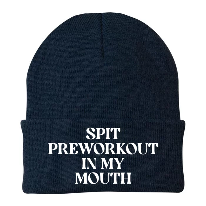 Spit Preworkout In My Mouth (ON BACK) Knit Cap Winter Beanie