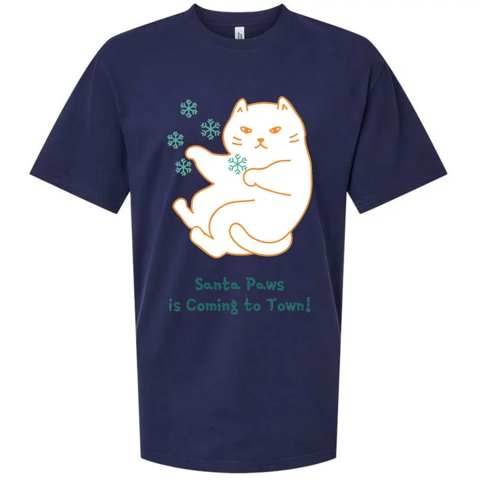 Santa Paws Is Coming To Town Great Gift Sueded Cloud Jersey T-Shirt