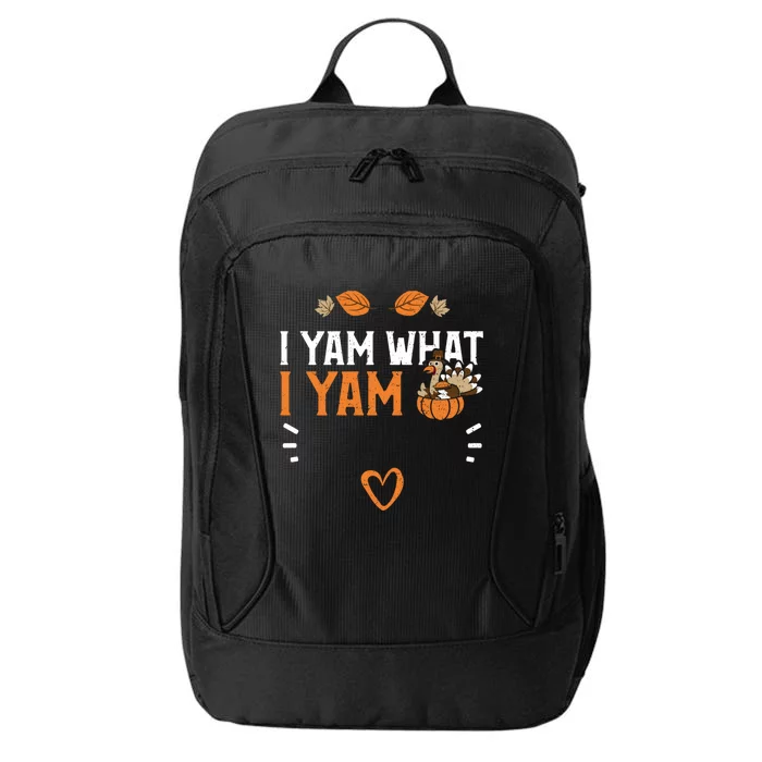 Sweet Potatoe: I Yam What I Yam Thanksgiving Great Gift City Backpack