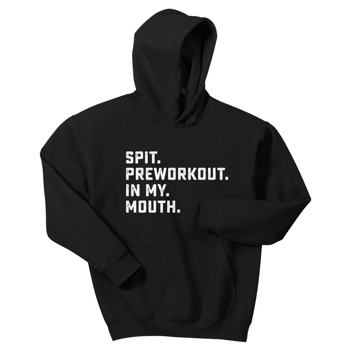 Spit Preworkout In My Mouth Retro Vintage Kids Hoodie