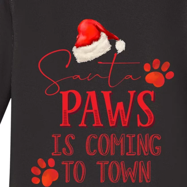 Santa Paws Is Coming To Town Christmas Baby Long Sleeve Bodysuit