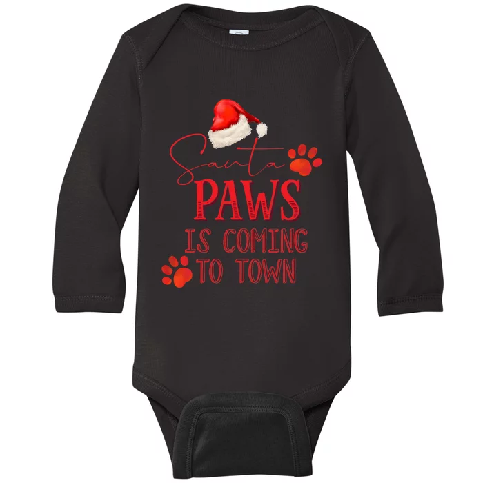 Santa Paws Is Coming To Town Christmas Baby Long Sleeve Bodysuit