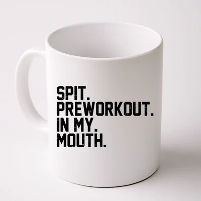 https://images3.teeshirtpalace.com/images/productImages/spi9655749-spit-preworkout-in-my-mouth--white-cfm-front.webp?width=400