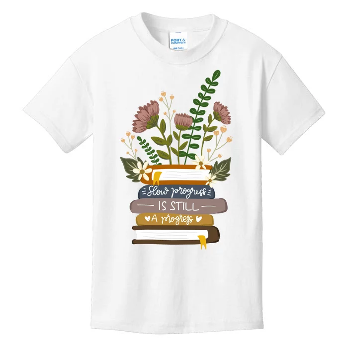 Slow Progress Is Still Progress Book Lover Kids T-Shirt