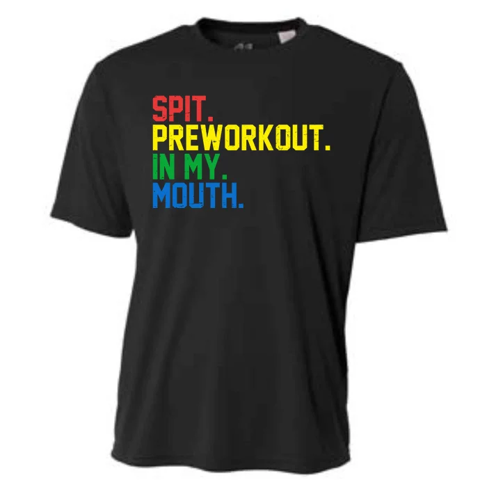 Spit Preworkout In My Mouth Retro Color Cooling Performance Crew T-Shirt