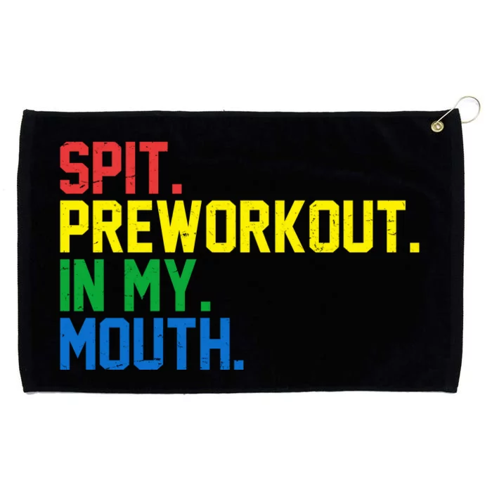 Spit Preworkout In My Mouth Retro Color Grommeted Golf Towel