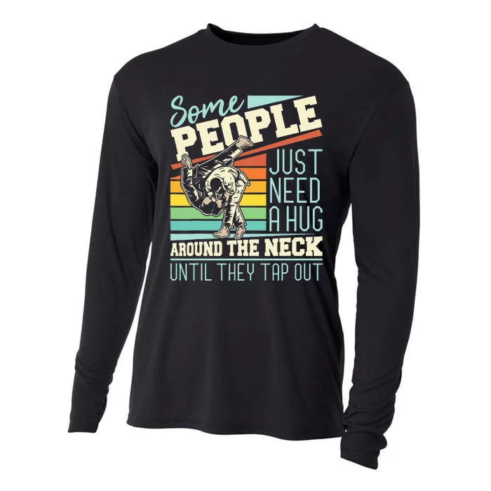 Some People Just Need A Hug Brazilian Jiu Jitsu MMA BJJ Cooling Performance Long Sleeve Crew