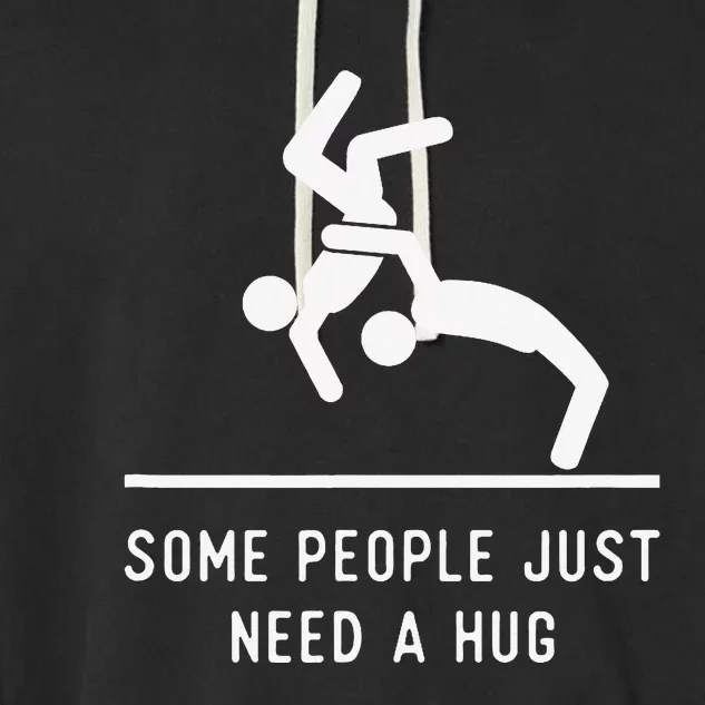 Some People Just Need A Hug Sarcastic Stick Figure Garment-Dyed Fleece Hoodie