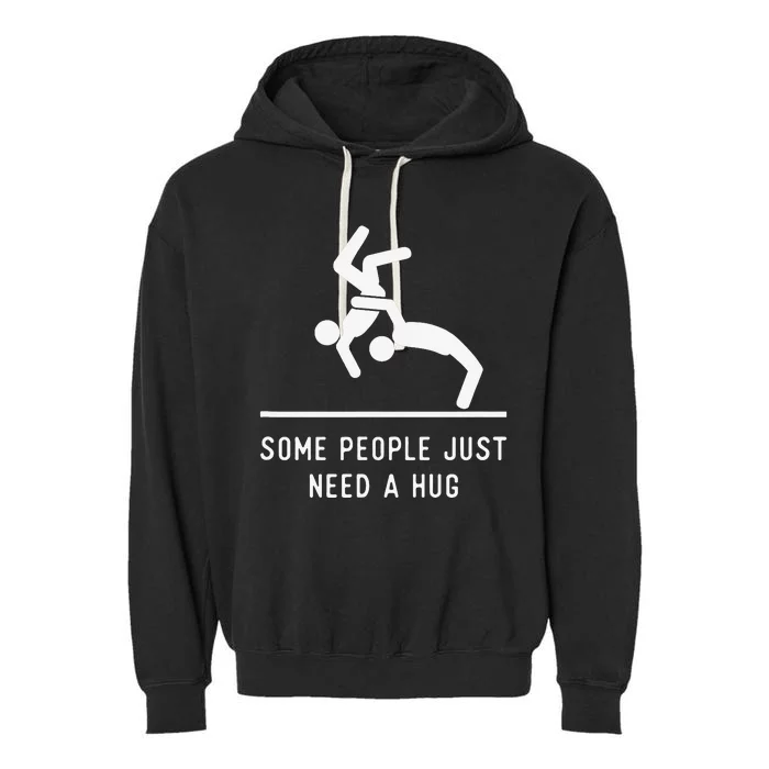 Some People Just Need A Hug Sarcastic Stick Figure Garment-Dyed Fleece Hoodie