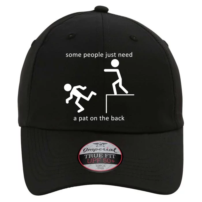 Some People Just Need A Pat On The Back The Original Performance Cap