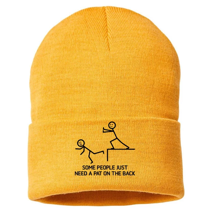 Some People Just Need A Pat On The Back Sustainable Knit Beanie