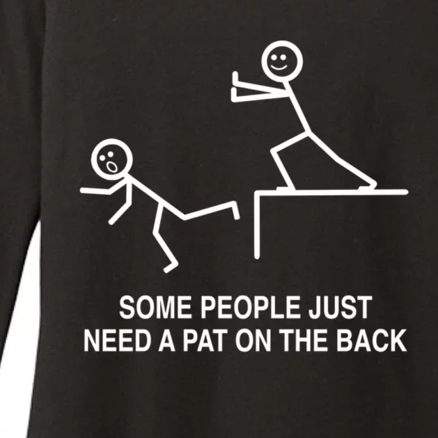 Some People Just Need A Pat On The Back Gift Adult Womens CVC Long Sleeve Shirt