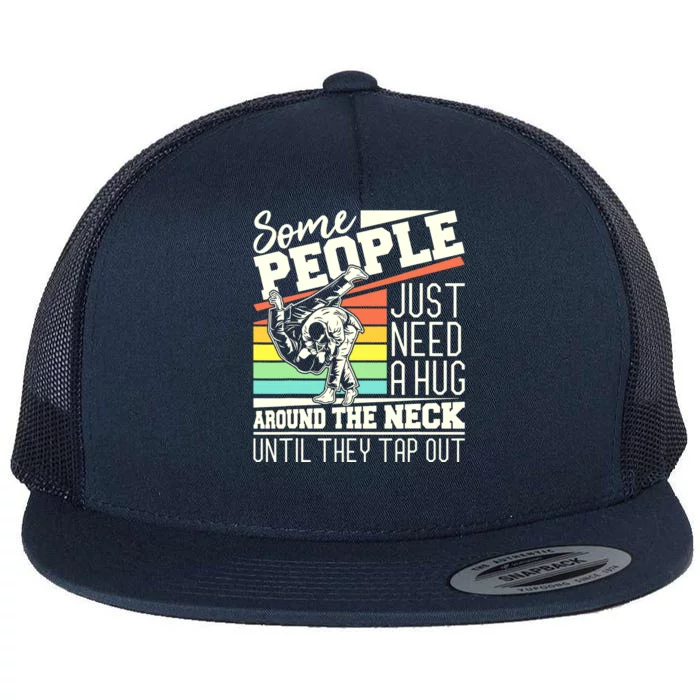 Some People Just Need A Hug Brazilian Jiu Jitsu MMA BJJ Flat Bill Trucker Hat