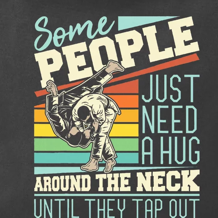 Some People Just Need A Hug Brazilian Jiu Jitsu Mma Bjj Zip Tote Bag