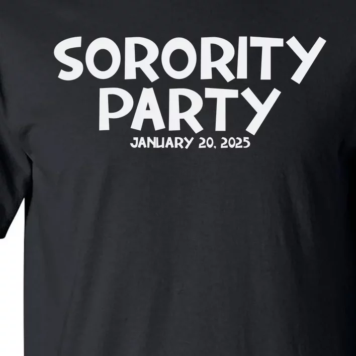 Sorority Party Kamala Harris 2024 Tall T-Shirt