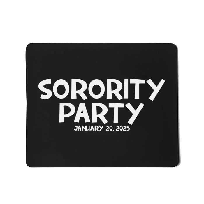 Sorority Party Kamala Harris 2024 Mousepad