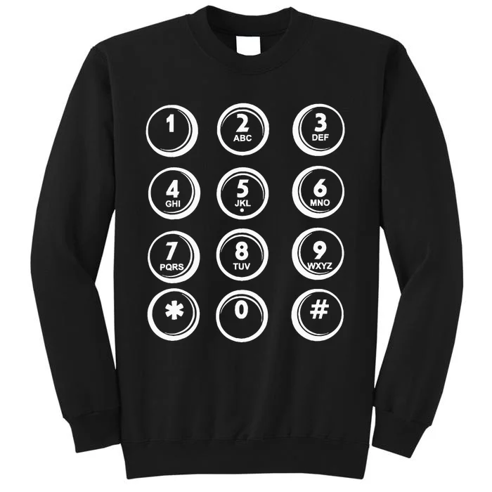 Spooky Phone Keypad Costume Pretend I'm a Telephone! Tall Sweatshirt