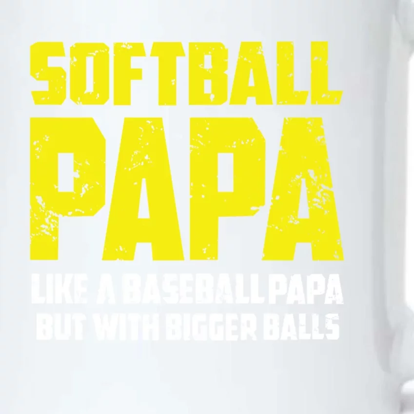 Softball Papa Like A Baseball Papa With Bigger Balls Dads Great Gift Black Color Changing Mug