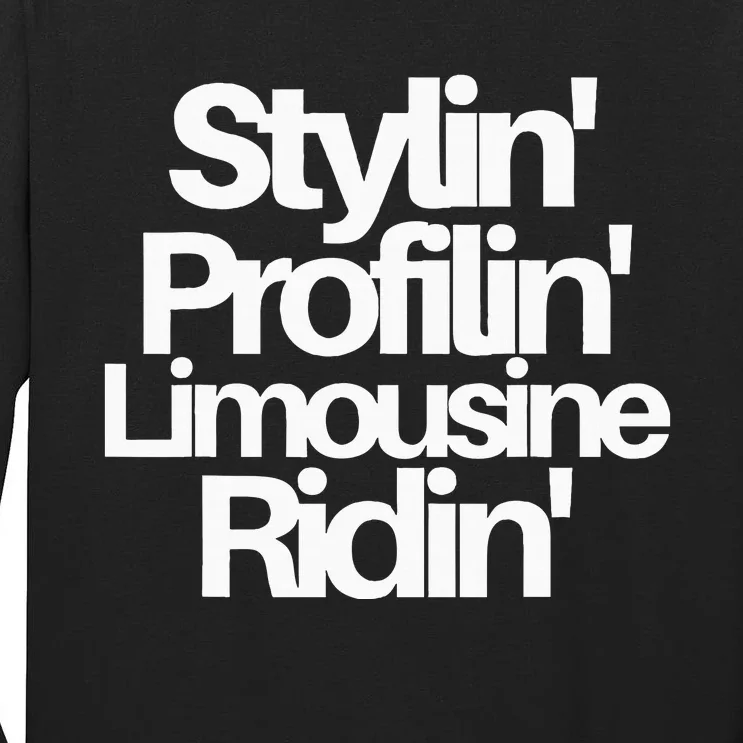 Styling Profiling Limousine Ridin Ric Tall Long Sleeve T-Shirt