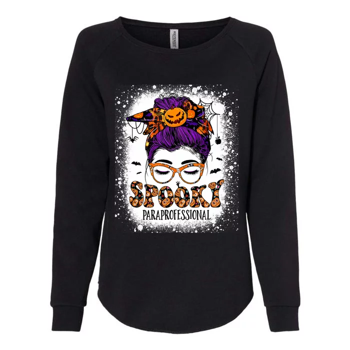 Spooky Paraprofessional Life Halloween Messy Bun Teacher Womens California Wash Sweatshirt