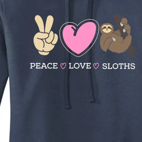 Sloth Peace Love Sloth Lover Gift Great Gift Women's Pullover Hoodie