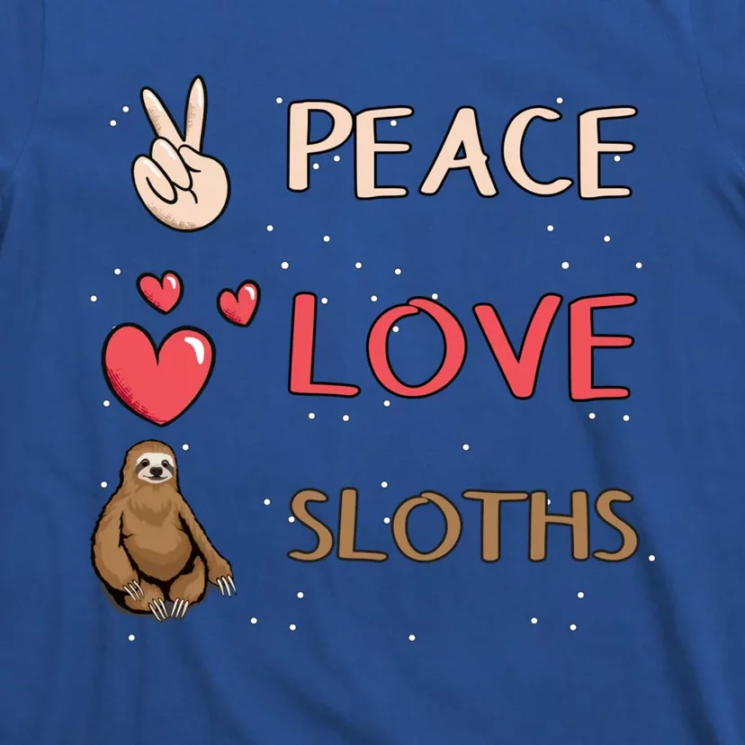 Sloth Peace Love Sloths Cool Gift T-Shirt