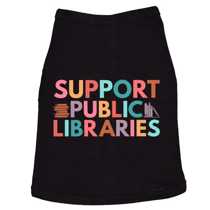 Support Public Libraries Bookworm Book Lover Doggie Tank