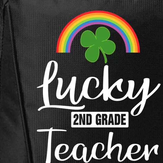 St Patricks Lucky 2nd Grade Teacher Funny Lucky Teacher Gift City Backpack