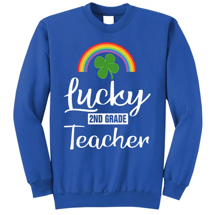 St Patricks Lucky 2nd Grade Teacher Funny Lucky Teacher Gift Tall Sweatshirt