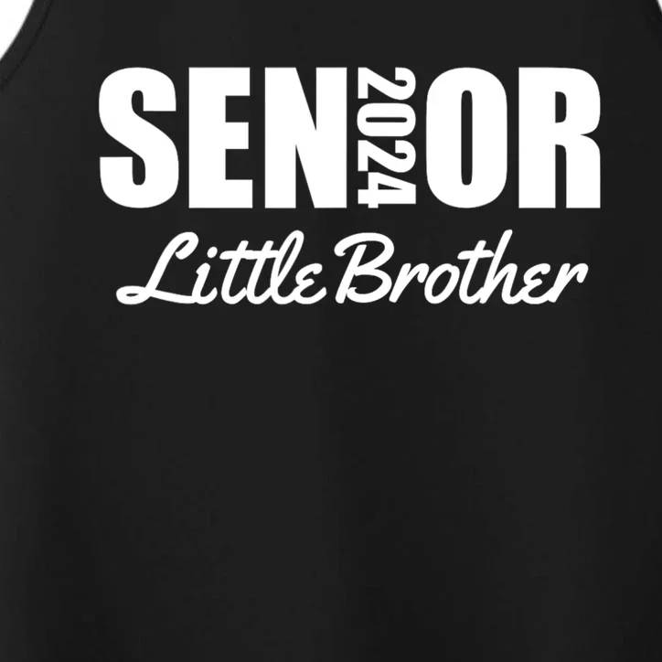 Senior Proud Little Brother Of A Senior Class Of 2024 Performance Tank