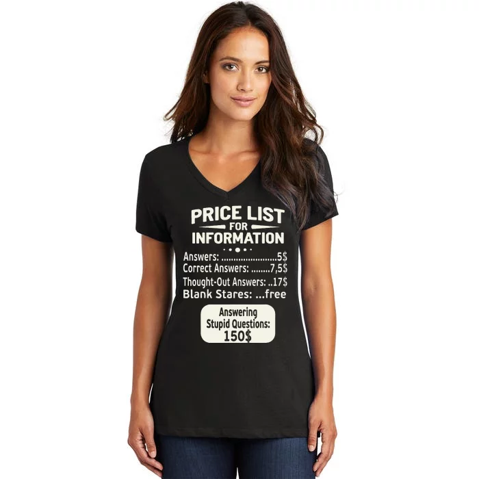 Sarcastic Price List For Information Funny Work Saying Women's V-Neck T-Shirt