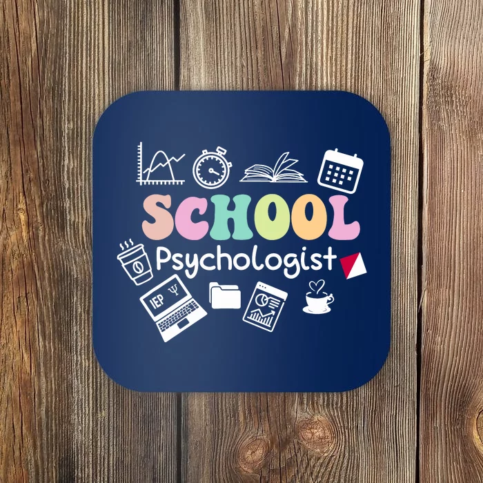 School Psychologist Life Back To School Team Coaster