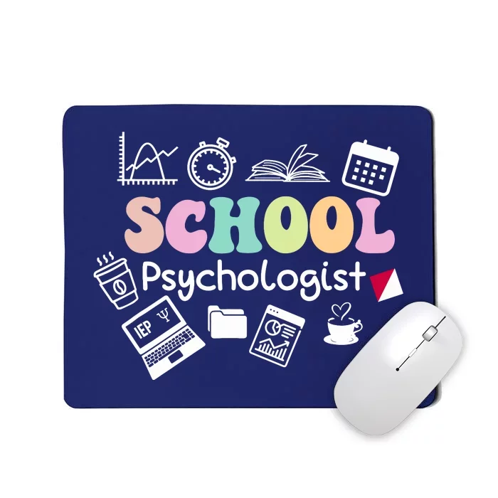 School Psychologist Life Back To School Team Mousepad