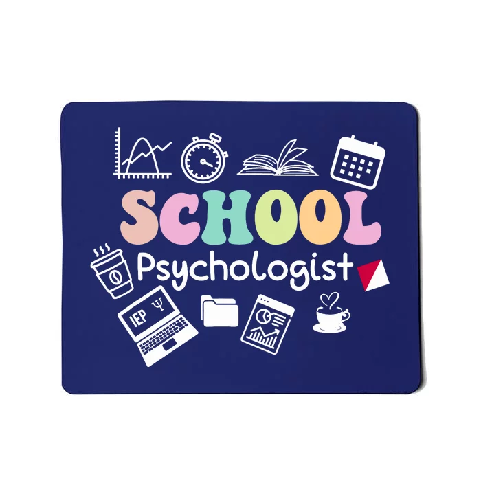 School Psychologist Life Back To School Team Mousepad